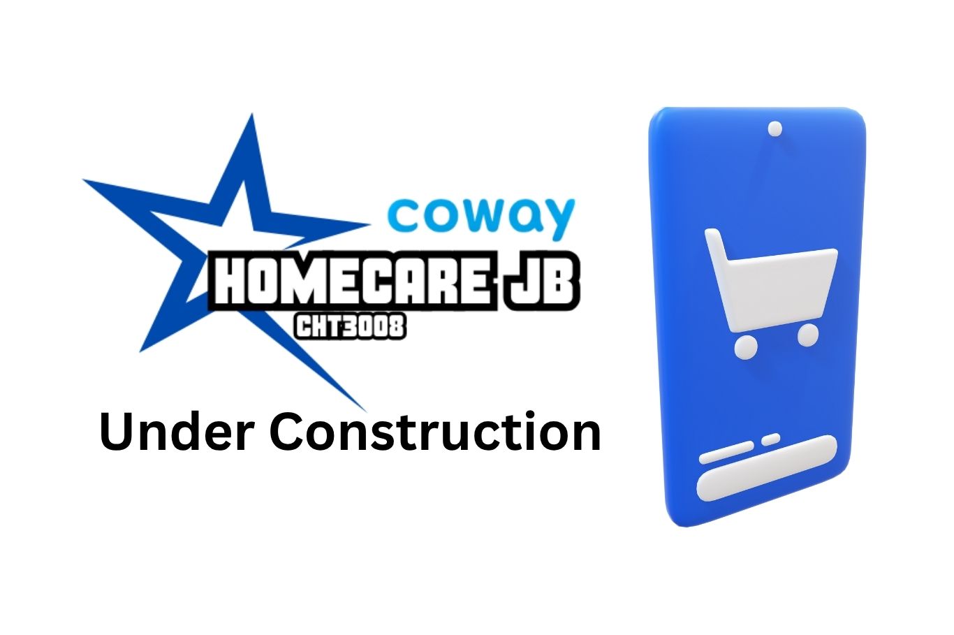 Coway HomeCareJB CHF008 Under Construction